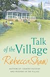 Talk of the Village (Tales from Turnham Malpas)