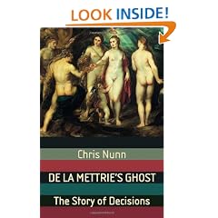 De La Mettrie's Ghost: The Story Of Decisions (MacSci)