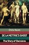 De La Mettrie's Ghost: The Story Of Decisions (MacSci)