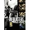 The Blasters Live - Going Home