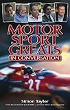 Motor sport greats : in conversation