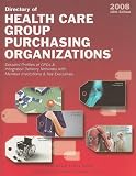 Review Sedgwick Press  / Directory of Healthcare Group Purchasing Organizations (Directory of Health Care Group Purchasing Organizations)