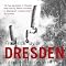 Dresden: Tuesday 13 February 1945