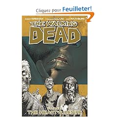 The Walking Dead Volume 4: The Heart's Desire (Paperback)