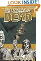 The Walking Dead, Vol. 4: The Heart's Desire