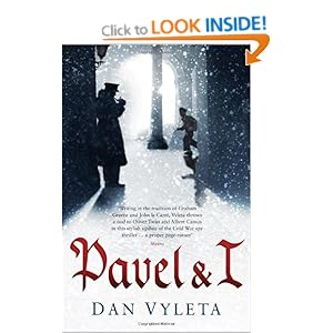 Pavel and I Dan Vyleta