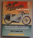 Velocette flat-twin : all flat twins from LE of 1948 - plus LE MkII, Vogue, Valiant, Vee Line and Viceroy - to LE MkIII of 1971