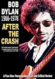 Bob Dylan: 1966-1978 - After the Crash