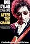Bob Dylan: 1966-1978 - After the Crash