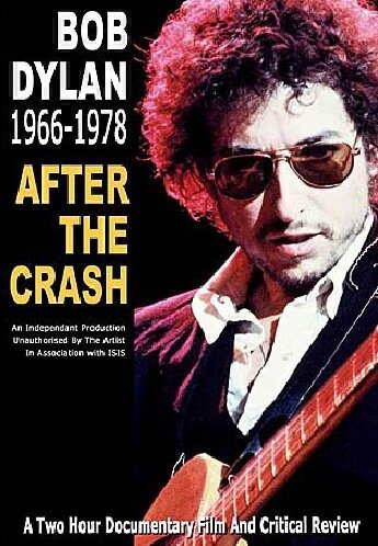 BOB DYLAN : AFTER THE CRASH 66