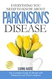 Everything You Need To Know About Parkinson's Disease