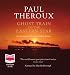 Ghost Train to the Eastern Star (Audio CD)