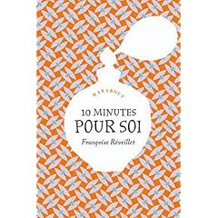 10 minutes pour soi