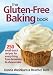 Books : The Gluten-Free Baking Book: 250 Small-Batch Recipes for Everything from Brownies to Cheesecake
