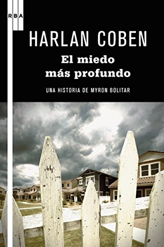 El miedo más profundo. (Myron Bolitar) (Spanish Edition)