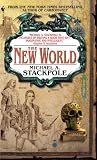 The New World: Book Three of The Age of Discovery
