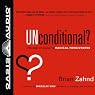 Unconditional?: The Call of Jesus to Radical Forgiveness