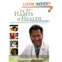 Dr. A's Habits of Health (The Path to Permanent Weight Control and Optimal Health)