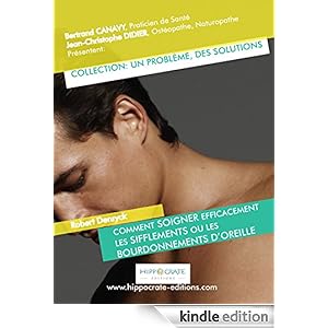 comment soigner efficacement les sifflements ou les bourdonnements d'oreille
