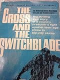 The cross and the switchblade