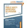 Master The Public Safety Dispatcher/911 Operator Exam: Targeted Test Prep to Jump-Start Your Career (Peterson's Master the Public Safety Dispatcher/911 Operator Exam)