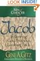 Men of Character: Jacob: Following God Without Looking Back