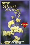 Best Short Stories – from the HEART (1)