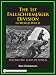 The 1st Fallschirmj&auml;ger Division in World War II: Years of Attack