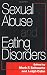 Sexual Abuse And Eating Disorders