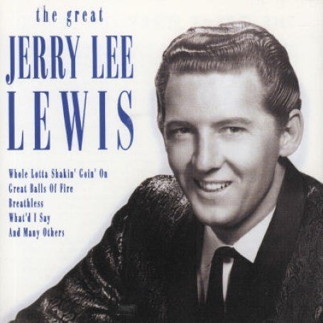 Jerry Lee Lewis - The Great Jerry Lee Lewis - Zortam Music