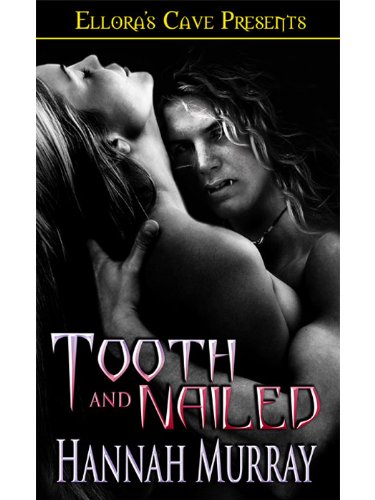 tooth and nailed