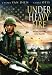 DVD : Under Heavy Fire