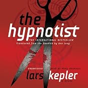 The Hypnotist | [Lars Kepler]
