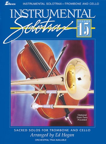 Instrumental Solotrax - Volume 15: Sacred Solos for Trombone and Cello