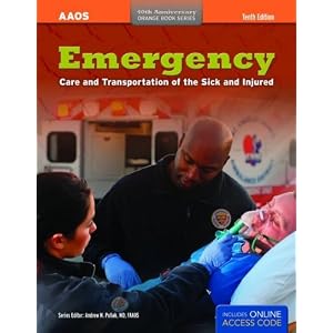 Click here to buy Emergency Care and Transportation of the Sick and Injured, Tenth Edition... by American Academy of Orthopaedic Surgeons (AAOS).