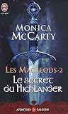 Les MacLeods, Tome 2 : Le secret du Highland