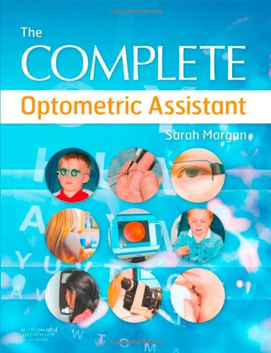 the complete optometric assistant 1e