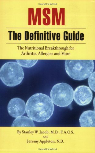 MSM the Definitive Guide: The Nutritional Breakthrough for