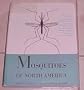 Mosquitoes of North America (North of Mexico)