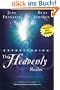 Experiencing the Heavenly Realm: Keys to Accessing Supernatural Experiences