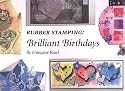 Rubber Stamping Brilliant Birthdays