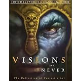 Visions of Never