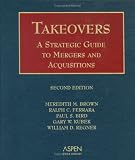 Review Aspen Publishers  / Takeovers: Strategic Guide to Mergers and Acquisitions, Second Edition