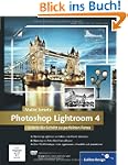 Photoshop Lightroom 4: Schritt f�r Sc...