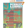 Mathematics and Economics: Connections for Life, Grades 3-5 by Marsha Masters, Michele Wulff Mary Suiter, Donna Wright, and Susan Hinchik
