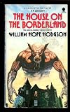 The house on the borderland : from the manuscript, discovered in 1877 by Messrs Tonnison and Berreggnog, in the ruins that lie to the south of the village of Kraighten, in the West of Ireland : set ou
