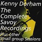 The Complete Savoy Recordings Plus Other Small Group Sessions