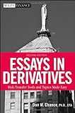 Essays in derivatives : risk-transfer tools and topics made easy