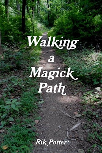 Walking a Magick Path