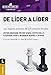 De líder a líder: Los Mejores Artículos De La Fundación Drucker (Spanish Edition)
